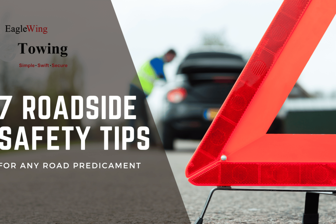 7 Roadside Safety Tips to Stay Safe on the Road