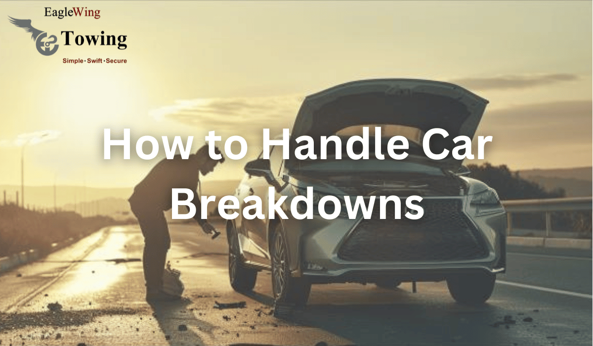 A Driver’s Guide to Handling Vehicle Breakdowns