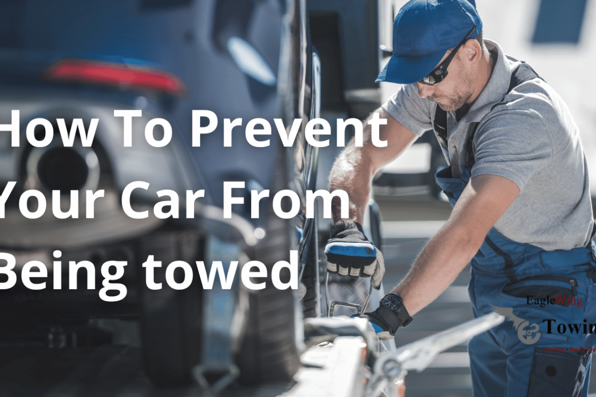 How to Prevent Your Car from Being Towed: Essential Tips